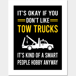 Smart People Hobby Tow Truck Trucks Posters and Art